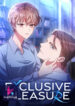 Exclusive Pleasure kun
